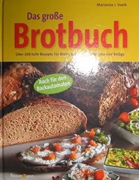 Couverture du produit · Das große Brotbuch.