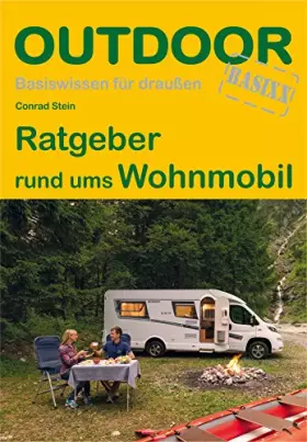 Couverture du produit · Ratgeber rund ums Wohnmobil (Basiswissen für Draußen)