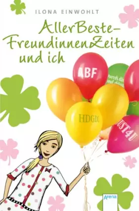 Couverture du produit · AllerBeste-FreundinnenZeiten und ich