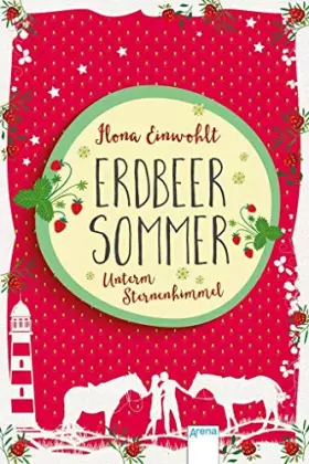 Couverture du produit · Erdbeersommer (2). Unterm Sternenhimmel