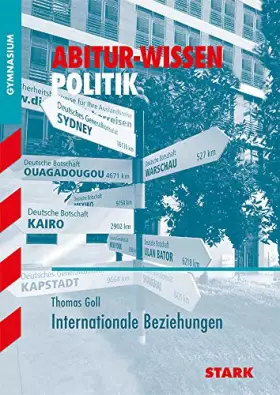 Couverture du produit · Abitur-Wissen Politik für G8 Internationale Beziehungen