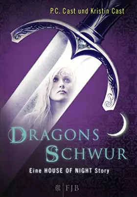 Couverture du produit · Dragons Schwur: Eine House of Night Story