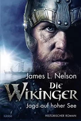 Couverture du produit · Die Wikinger - Jagd auf hoher See: Historischer Roman