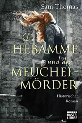 Couverture du produit · Thomas, S: Hebamme und der Meuchelmörder