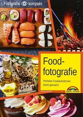 Couverture du produit · Spona, H: Foodfotografie - Perfekte Foodaufnahmen leicht gem