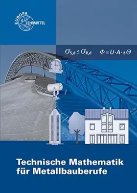 Couverture du produit · Technische Mathematik für Metallbauberufe. Lehr- und Übungsbuch