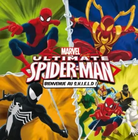 Couverture du produit · Ultimate Spider-Man: Bienvenue au SHIELD !