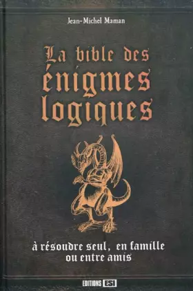 Couverture du produit · La bible des énigmes logiques