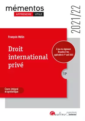 Couverture du produit · Droit international privé: À jour du règlement Bruxelles II ter, applicable le 1er août 2022 (2021-2022)