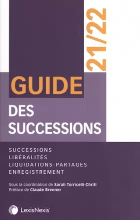 Couverture du produit · Guide des successions: Successions, libéralités, liquidations-partages, enregistrement.