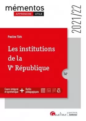 Couverture du produit · Les institutions de la Ve République: Cours intégral et synthétique - Outils pédagogiques
