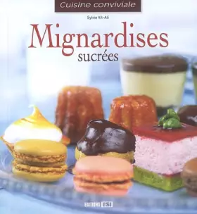 Couverture du produit · Mignardises sucrées