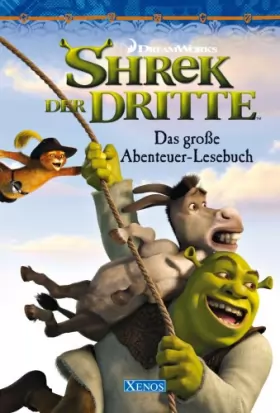 Couverture du produit · Shrek 3 - Das große Abenteuer-Lesebuch