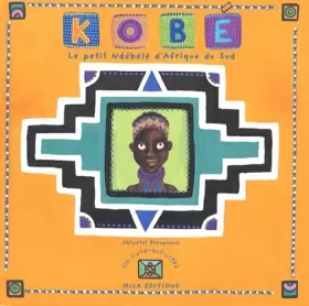Couverture du produit · Kobé,le petit Ndébélé