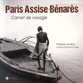 Couverture du produit · Paris-Assise-Bénarès : carnet de voyage, 1947-1948