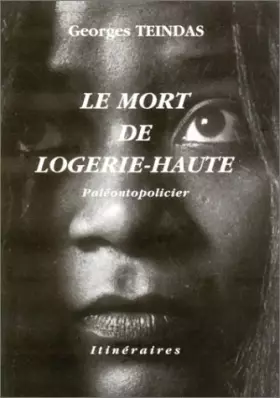 Couverture du produit · Le mort de Logerie-Haute