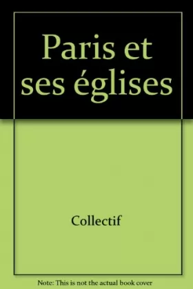 Couverture du produit · Paris et ses églises