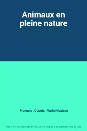 Couverture du produit · Animaux en pleine nature
