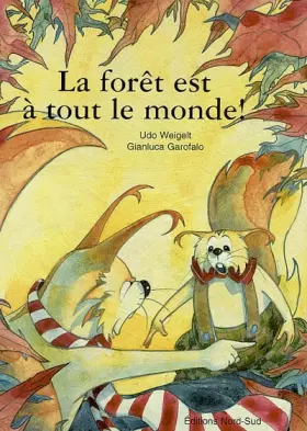 Couverture du produit · La forêt est à tout le monde !