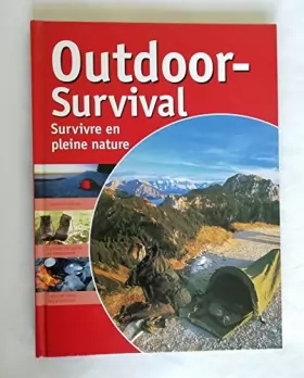 Couverture du produit · Outdoor-Survival (survivre en pleine nature)