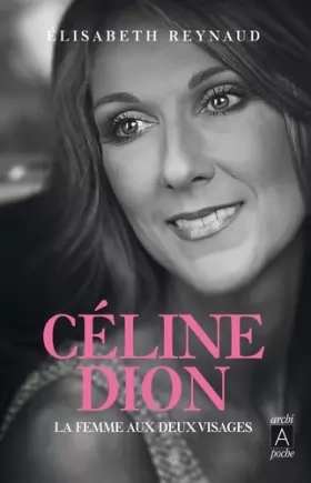 Couverture du produit · Céline Dion - La femme aux deux visages