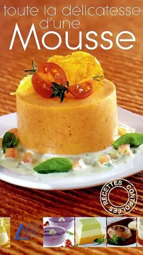 Couverture du produit · Toute la délicatesse d'une Mousse