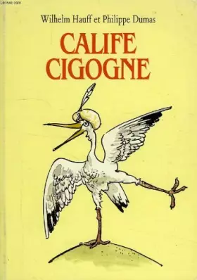 Couverture du produit · Calife cigogne