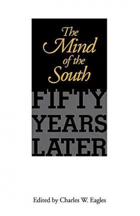 Couverture du produit · The Mind of the South: Fifty Years Later