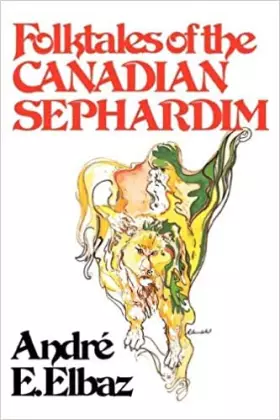 Couverture du produit · FolktalesOfTheCanadianSephardim Canada folklore [English original](Chinese Edition)