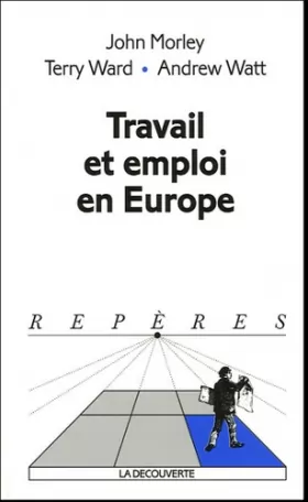 Couverture du produit · Travail et emploi en Europe