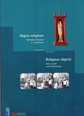 Couverture du produit · Objets religieux : méthode d'analyse et vocabulaire
