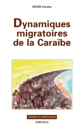 Couverture du produit · Dynamiques migratoires de la Caraïbe
