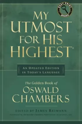 Couverture du produit · My Utmost for His Highest: An Updated Edition in Today's Language
