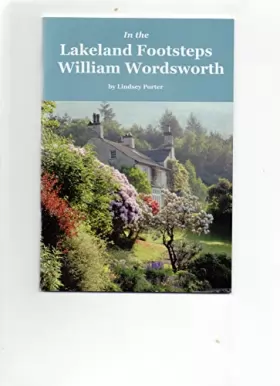 Couverture du produit · In the Lakeland Footsteps of William Wordsworth