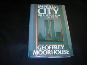 Couverture du produit · Imperial City: Rise and Rise of New York
