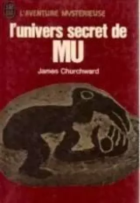 Couverture du produit · L'UNIVERS SECRET DE MU.