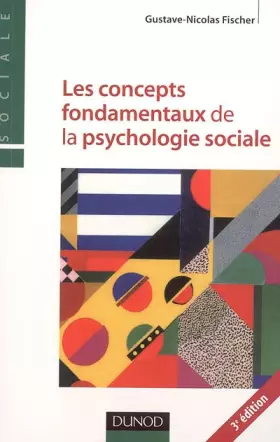 Couverture du produit · Les concepts fondamentaux de la psychologie sociale