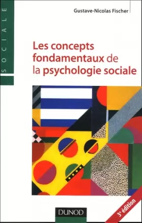 Couverture du produit · Les concepts fondamentaux de la psychologie sociale