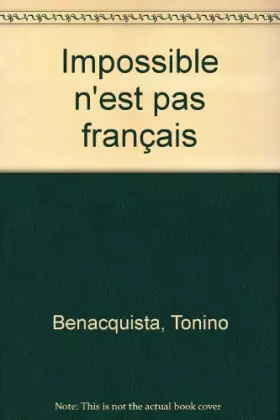 Couverture du produit · Impossible n'est pas français