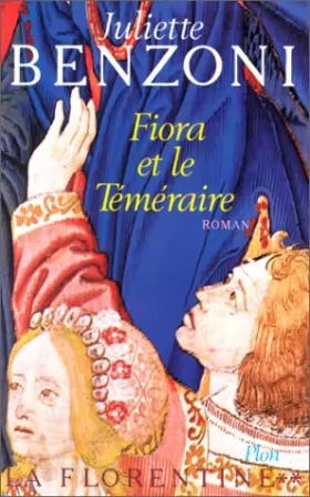 Couverture du produit · La Florentine - 2 : Fiora et le Téméraire