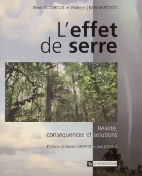 Couverture du produit · L'effet de serre : Réalité, conséquences et solutions