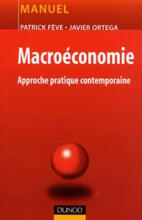 Couverture du produit · Macroéconomie - Approche pratique contemporaine