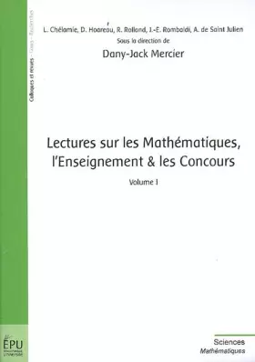 Couverture du produit · LECTURES SUR LES MATHÉMATIQUES, L'ENSEIGNEMENT & LES CONCOURS