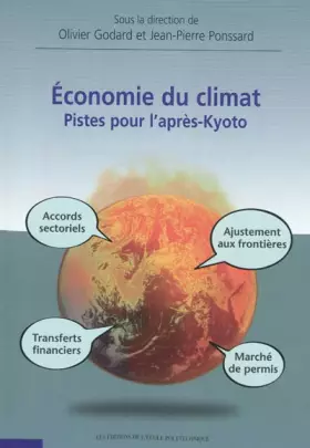 Couverture du produit · Economie du Climat Pistes pour l'Après-Kyoto