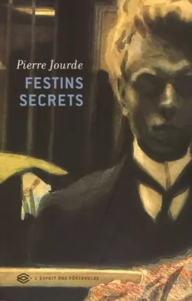 Couverture du produit · Festins secrets - Prix Renaudot des Lycéens 2005