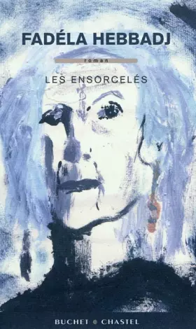 Couverture du produit · Les ensorcelés