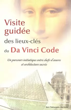 Couverture du produit · Visite guidée des lieux-clés du Da Vinci Code