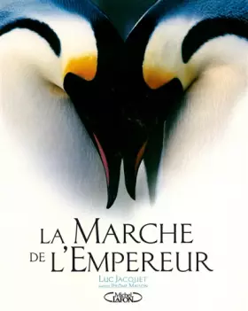 Couverture du produit · La Marche de l'Empereur