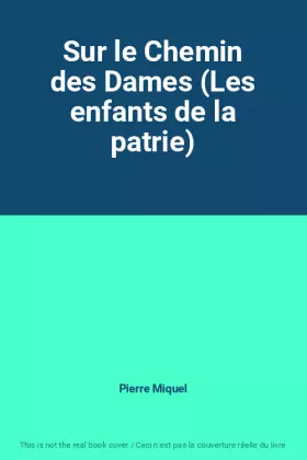 Couverture du produit · Sur le Chemin des Dames (Les enfants de la patrie)
