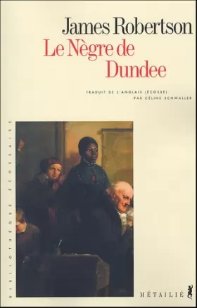 Couverture du produit · Le nègre de Dundee